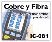 Para verificar redes de cobre y fibra