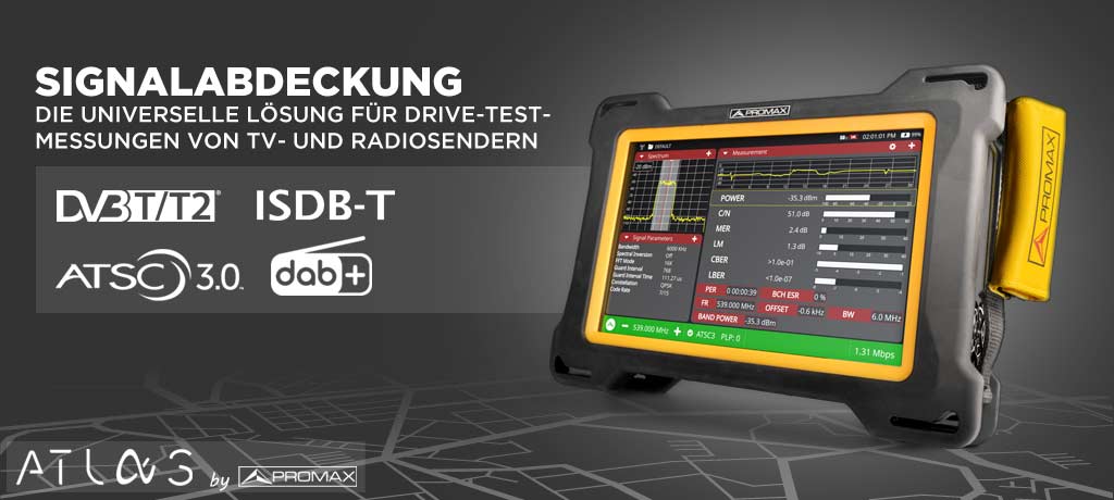 ATLAS NG: Die Universallösung für Drive-Tests in Fernseh- und Radiostationen: DVB-T, DVB-T2, ISDB-T, ATSC 3.0, DAB und DAB+