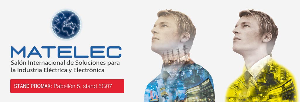 MATELEC: Salón Internacional de Soluciones para la Industria Eléctrica y Electrónica